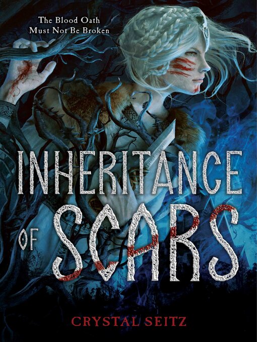 Title details for Inheritance of Scars by Crystal Seitz - Available